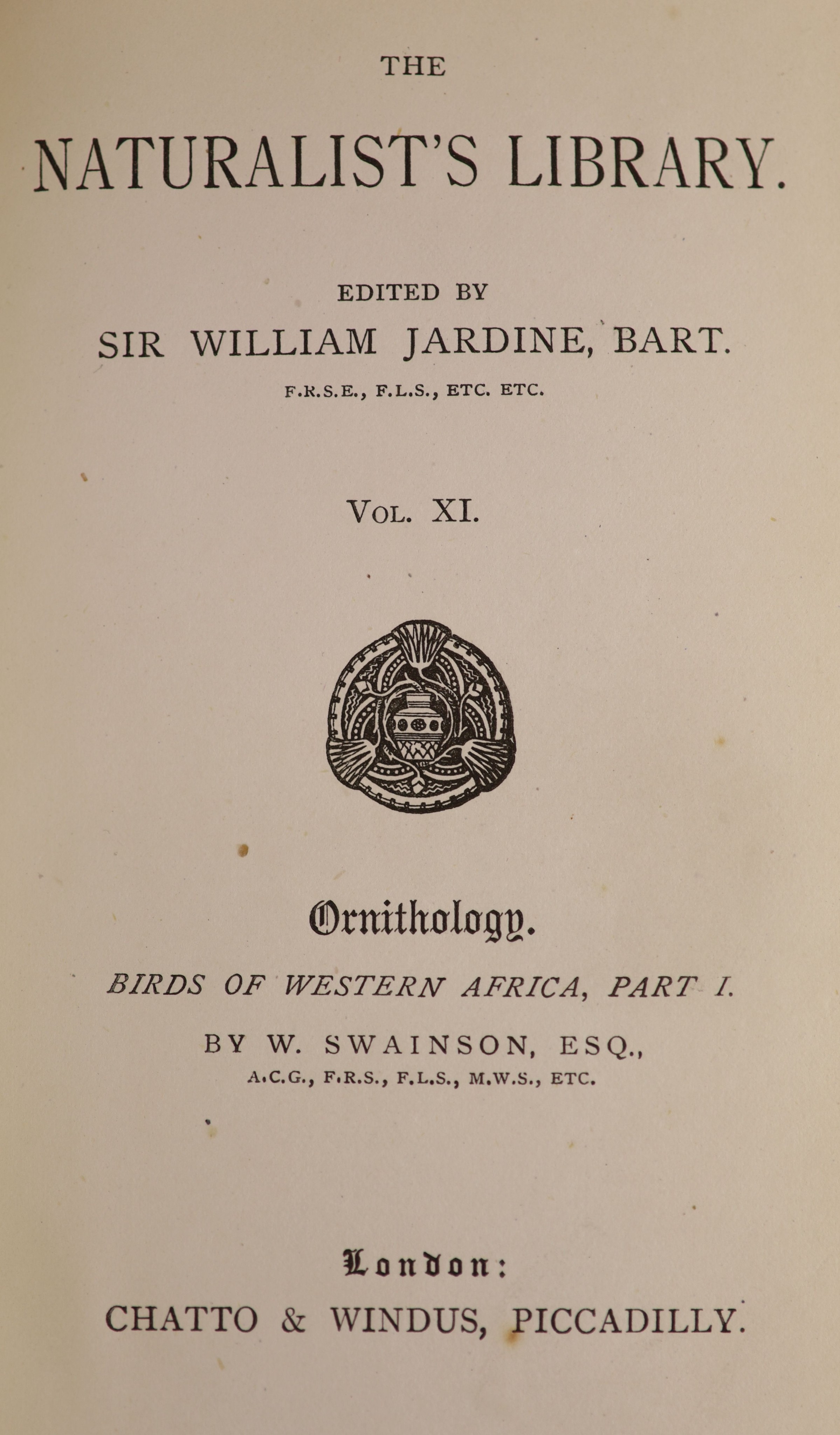 Jardine, Sir William [Editor] - The Naturalists Library. Vol XI. Ornithology Birds of Western Africa, Part 1. Complete with frontispiece, 32 coloured plates and half title with coloured vignette. Cloth on board, gilt spi